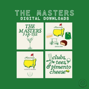 May include: Digital downloads with a golf theme, featuring The Masters tournament. The design includes illustrations of a martini, golf course map, golf cart, pimento cheese sandwich, and text that reads "The Masters" and "clubs, tees, & pimento cheese."