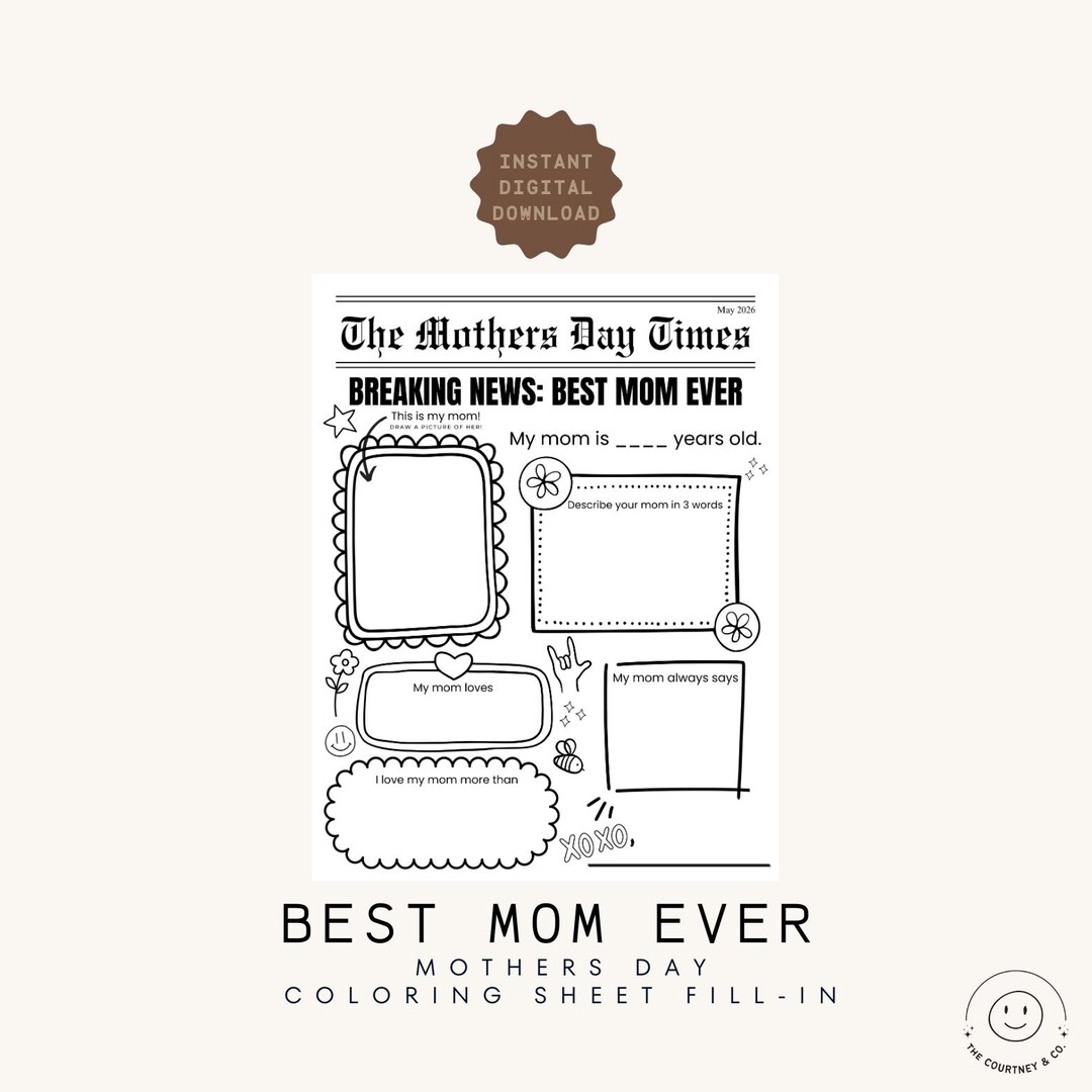 Best Mom Ever | Mothers Day Coloring Sheet | Fill-in Keepsake ...