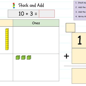 May include: Educational math worksheet titled "Stack and Add" with the equation 10 + 3 =. The worksheet includes visual aids like yellow and green blocks representing tens and ones, and a step-by-step guide for solving the addition problem.