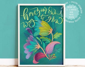 Botanical Art Print | Inspirational Floral Quote (Digital Download)