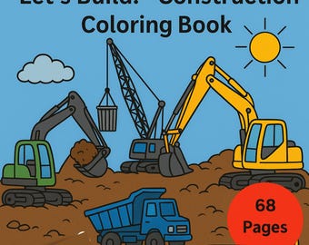Livre de coloriage amusant sur la construction - 68 pages de camions, de grues et de constructeurs ! Parfait pour les 4-8 ans