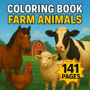 Farm Animals Coloring Book for Kids – 141 Pages of Fun Activity for Ages 4+