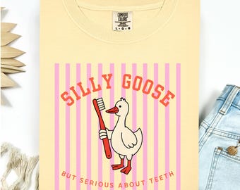 Comfort Colors Funny Silly Goose T-shirt for Dentist, Dental Hygienist Graduation Gift, Dental Assistant Tee, Dental Hygiene, Dental Office