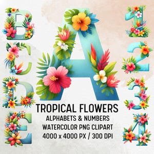 Op de afbeelding: Tropische bloemen alfabet en cijfer clipart set. De letters en cijfers zijn blauw met een aquareleffect en zijn versierd met tropische bloemen en bladeren. De letters zijn B, A, D, E. De cijfers zijn 1, 2, 3, 4. De tekst luidt "TROPICAL FLOWERS ALPHABETS & NUMBERS WATERCOLOR PNG CLIPART 4000 x 4000 PX / 300 DPI".