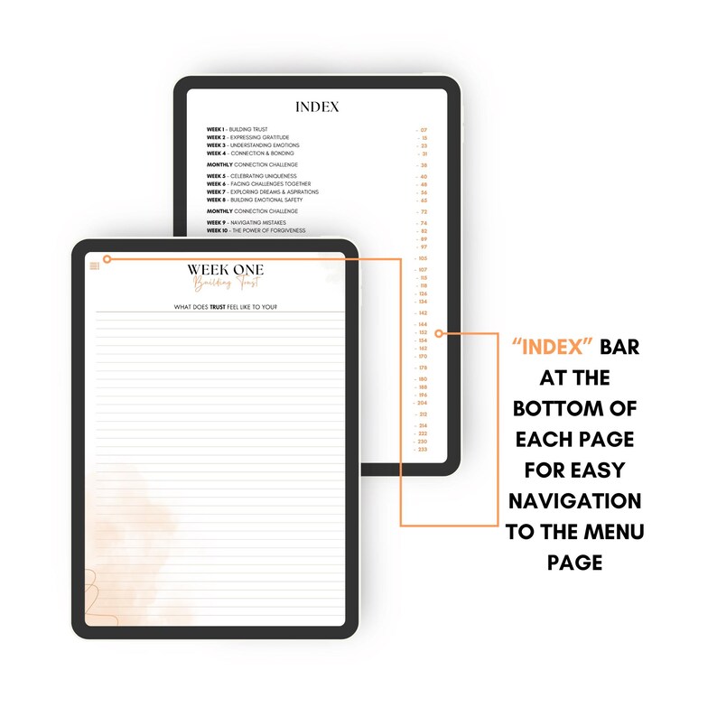 May include: A digital planner with a black cover and a white background. The planner is open to a page titled "Week One: Building Trust". The page has a light brown watercolor background and lined paper. The planner also has an index bar at the bottom of each page for easy navigation to the menu page.