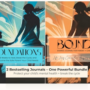 BOUND + FOUNDATIONS 子育てバンドル | 感情の安全スターターキット | 親子のつながり + 癒しのジャーナル（デジタル）