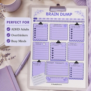 May include: A Brain Dump planner sheet on a clipboard with purple accents, featuring sections for thoughts, tasks, and reminders. The page includes headers like Things I'm Overthinking, Things I'm Avoiding, and Random Thoughts, with a purple pen nearby.