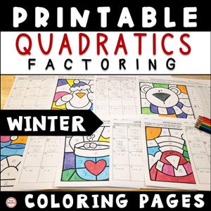 Winter Quadratics Factoring Color By Number 10th Grade Algebra 1 Math Activity