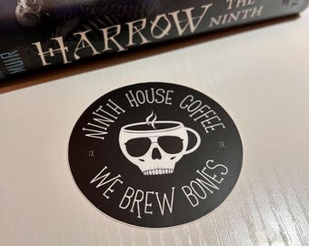 We Brew Bones - The Locked Tomb Gideon the Ninth Harrow the Ninth 3 Inch Waterproof Vinyl Sticker