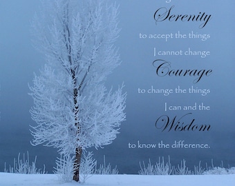 Serenity Prayer ( Photo ) Poetry Print, Tree Poem, Poetry Poster, Inspirational Poem, Snow Tree,  # 33