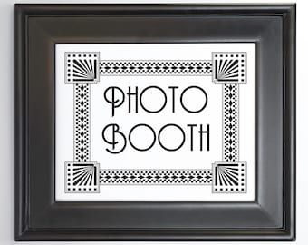 Printable Photo Booth Sign ideal for Art Deco Weddings or parties, 8x10, 5x7 and 4x6 included