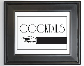 Printable Cocktails Wedding Sign perfect for art deco weddings or parties, 8x10 and 5x7 download included