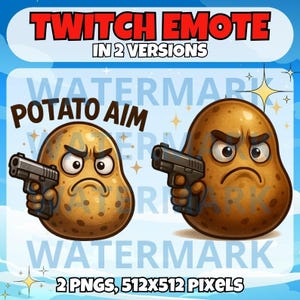 Könnte beinhalten: Digitalgrafik mit zwei Cartoon-Kartoffeln mit wütenden Gesichtern, die jeweils eine schwarze Handfeuerwaffe halten. Der Text "POTATO AIM" steht über den Kartoffeln, mit "TWITCH EMOTE IN 2 VERSIONS" oben. Der Text unten lautet "2 PNGS, 512X512 PIXELS".