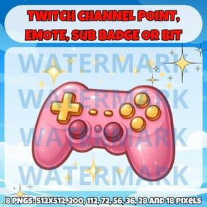 May include: Pink and gold glitter game controller with a plus sign, four buttons, and two joysticks. The controller is on a blue background with white clouds and stars. The text "TWITCH CHANNEL POINT, EMOTE, SUB BADGE OR BIT" is at the top of the image. The text "WATERMARK" is repeated three times in the image.