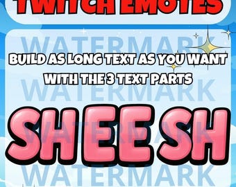 Kawaii pink SHEESH twitch emote - build as long Sheesh text as you want from the 2 emotes - funny emote for Twitch Discord Youtube Tiktok