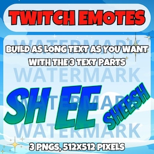 Blue and green SHEESH twitch emote - build as long Sheesh text as you want from the 2 emotes - funny emote for Twitch Discord Youtube Tiktok