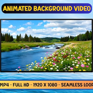 May include: A television screen shows an animated background video of a river scene with butterflies, flowers, and trees under a blue sky. The video is labelled "Animated Background Video" and is in MP4 format, Full HD 1920 x 1080 resolution, and a seamless loop.