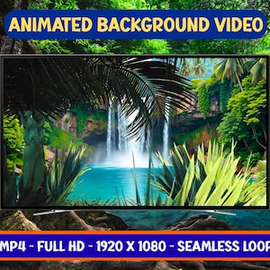 May include: A flat-screen TV displays an animated background video of a tropical waterfall scene. The screen is framed by a black bezel. Text at the top reads "ANIMATED BACKGROUND VIDEO" and at the bottom "MP4 - FULL HD - 1920 X 1080 - SEAMLESS LOOP".