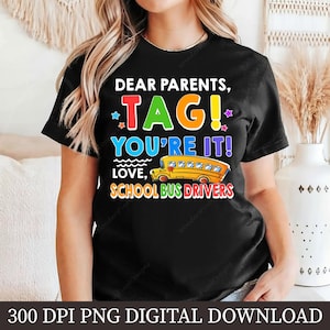 School Bus Driver PNG, Sublimation Design, Bus Driver Shirt, Funny Bus Driver Quote, School Bus Clipart, Digital Download