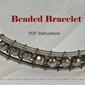 Beaded Bracelet Tutorial - Wire Weaving Tutorial - Jewelry Tutorial - Step by Step - Intermediate Tutorial - Wire Jewelry Pattern