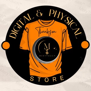 Puede incluir: Un logotipo circular con las palabras "DIGITAL & PHYSICAL STORE" en letras doradas sobre un fondo negro. Un gr&aacute;fico de camiseta naranja est&aacute; centrado, con la palabra "Thankyou" en cursiva. La camiseta presenta un dise&ntilde;o circular con la letra "M" y las palabras "MERYTOUCH".
