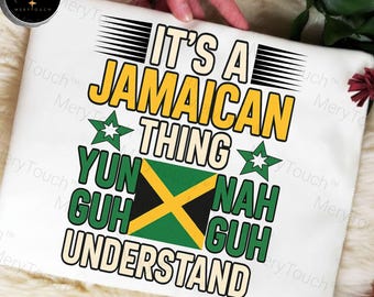 Jamaican Pride PNG: "It's a Jamaican Thing" Digital Art