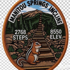 May include: A circular embroidered patch featuring the Manitou Springs Incline with a brown chipmunk in the foreground. The text reads Manitou Springs Incline, 2768 Steps, and 8550 Elev. The design includes a mountain, forest, and stairs.