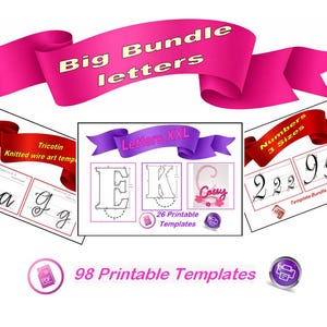 Peut inclure: Graphique de téléchargement numérique avec une bannière rose indiquant "Big Bundle letters". En dessous, des modèles de lettres et de chiffres, dont "Letters XXL" et "Numbers 3 Sizes". L'image comprend le texte "98 Printable Templates".