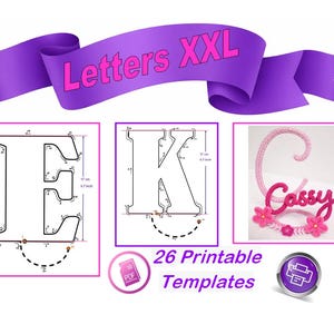 May include: Image features a purple banner with "Letters XXL" in pink text. Below are letter templates, including an "E" and a "K", with measurements in inches. A pink and red floral "Cassy" design is also shown. The image includes "26 Printable Templates".
