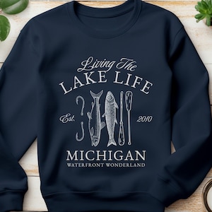 Personalized Lake Life Shirt, Custom Lake House Gift, Lake Life Lover Sweat, Michigan Gifts, Lake Vacation Shirt, Family Matching Sweatshirt