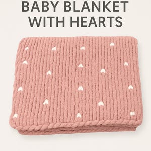 Baby Girl Blanket with Hearts | Chunky Knit Baby Shower Gift | Soft Handmade Baby Blanket