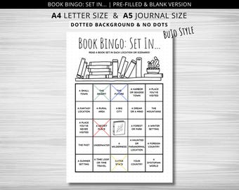 May include: A black and white printable book bingo card with a dotted background. The card has a title that says "Book Bingo: Set In..." and has a list of locations and scenarios to read books in. The card is designed in a bullet journal style.