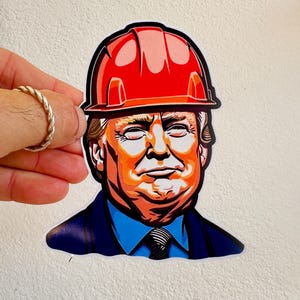 Donald Trump Hard Hat Construction MAGA Make America Great Again Sticker Decal President Decal