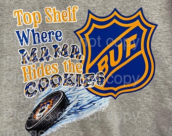 Buffalo Hockey Sweatshirt | Funny Mama Cookie Top Shelf Crewneck