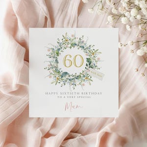 Carte 60e anniversaire personnalisée, carte 60e maman, carte 60e florale, 60e soeur, 60e tante, carte 60e anniversaire amie