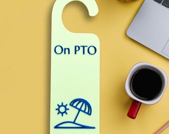 On PTO Door Hanger: Custom Office Vacation Sign with Beach Icon
