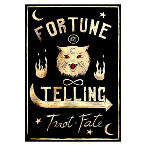 May include: A black and gold sign with the text "Fortune Telling Tarot: Fate" and a white cat with red eyes. The cat is surrounded by flames and a pentagram.