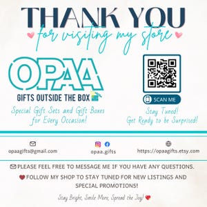 May include: A promotional graphic with the text "THANK YOU for visiting my store." The logo "OPAA GIFTS OUTSIDE THE BOX" is displayed, along with a QR code and contact information. The graphic promotes special gift sets and gift boxes for every occasion.