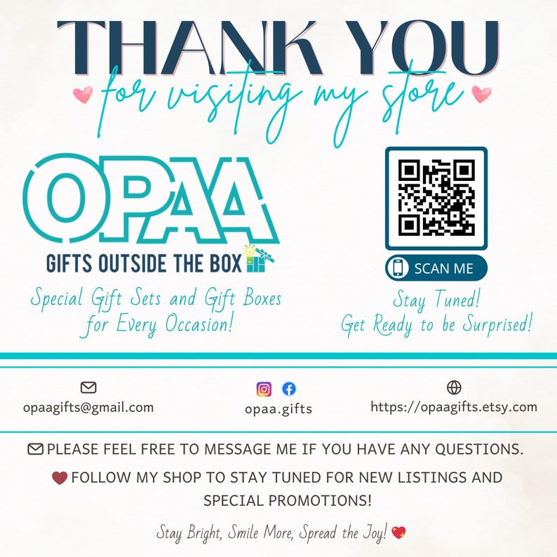May include: A promotional graphic with the text "THANK YOU for visiting my store." The logo "OPAA GIFTS OUTSIDE THE BOX" is displayed, along with a QR code and contact information. The graphic promotes special gift sets and gift boxes for every occasion.