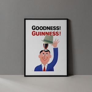 Puede incluir: Un p&oacute;ster vintage enmarcado con las palabras "GOODNESS! GUINNESS!" en negro y rojo. La ilustraci&oacute;n presenta a un hombre con un traje azul y corbata roja, equilibrando un sombrero en su cabeza y levantando la mano derecha.