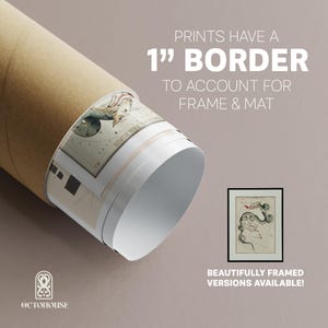 May include: A rolled-up print of a vintage astronomical illustration of a constellation. The print has a 1-inch border to allow for framing. The text "PRINTS HAVE A 1" BORDER TO ACCOUNT FOR FRAME & MAT" is displayed above the image. The text "BEAUTIFULLY FRAMED VERSIONS AVAILABLE!" is displayed below the image.