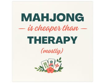 Mahjong is Cheaper Than Therapy car magnet | Mahjong tile design