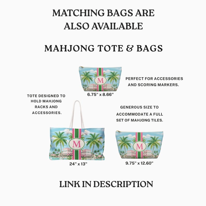 May include: Three Mahjong tote bags with a tropical design. The bags feature a light blue background with palm trees and a pink and green stripe. The bags are available in three sizes: 6.75" x 8.66", 24" x 13", and 9.75" x 12.60". Text on the image reads "MAHJONG TOTE & BAGS".