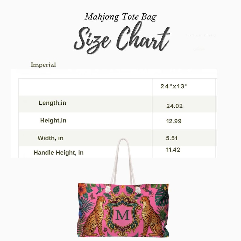 May include: A pink Mahjong tote bag with a floral and cheetah print design. The bag has white handles and features the letter "M" inside a crest. The size chart shows the bag is 24" x 13" with a length of 24.02", height of 12.99", width of 5.51", and handle height of 11.42".