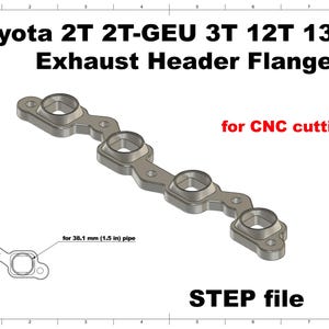 Puede incluir: Brida de colector de escape plateada para motores Toyota 2T, 2T-GEU, 3T, 12T y 13T. El diseño incluye cuatro aberturas circulares y está etiquetado como "para corte CNC" y "archivo STEP". Diseñado para un tubo de 38,1 mm.