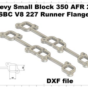 May include: Two gray metal SBC V8 227 Runner Flange parts. The image includes the text "Chevy Small Block 350 AFR 23°" and "DXF file". A diagram shows measurements of 42 x 36 units.