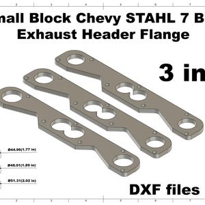 Puede incluir: Tres bridas de colector de escape grises para un motor Small Block Chevy STAHL 7 Bolt. La imagen incluye medidas de 4,5 cm, 4,8 cm y 5,1 cm. También está presente el texto "3 in 1" y "DXF files".