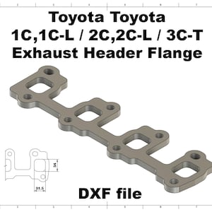 Digital File | Toyota 1C, 1c-l / 2C, 2c-l / 3C-T  exhaust manifold flange | DXF for Laser/Plasma file cad dwg dxf drawing custom welding
