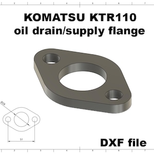 Digital file / KOMATSU KTR110 Turbo Oil Flange DXF File – CNC Ready | Oil Drain & Feed | Custom Manifold Builder&#39;s garrett holset schwitzer