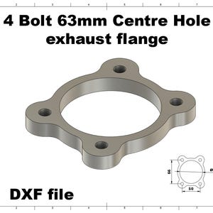 Digital file / 4 Bolt 63mm Centre Hole Turbo Flange / for cnc cutting / for Custom Manifolds exhaust file cad welding drawing dwg dxf